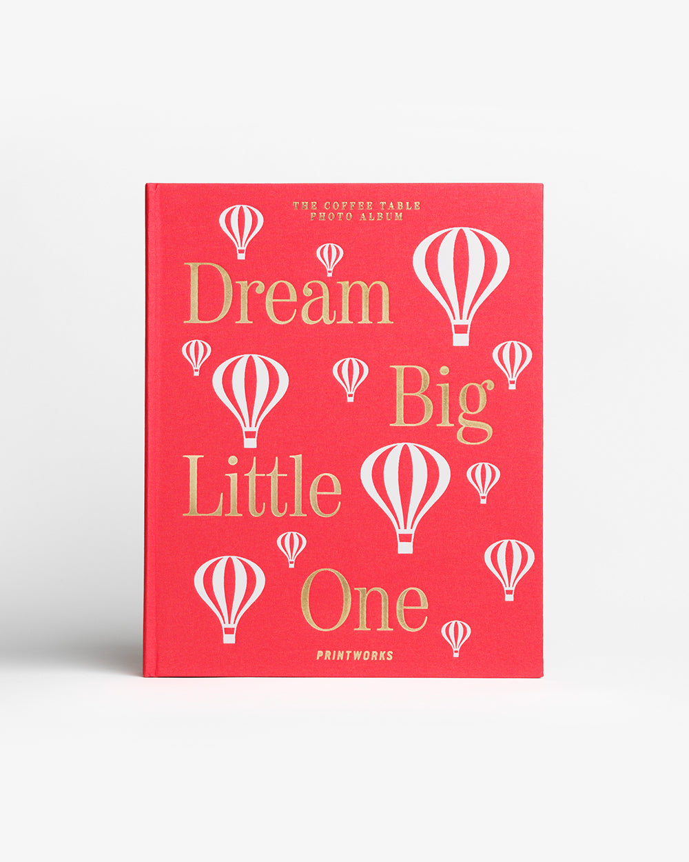 Dream Big Little One, Pink